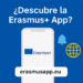Descubre la Erasmus+ App