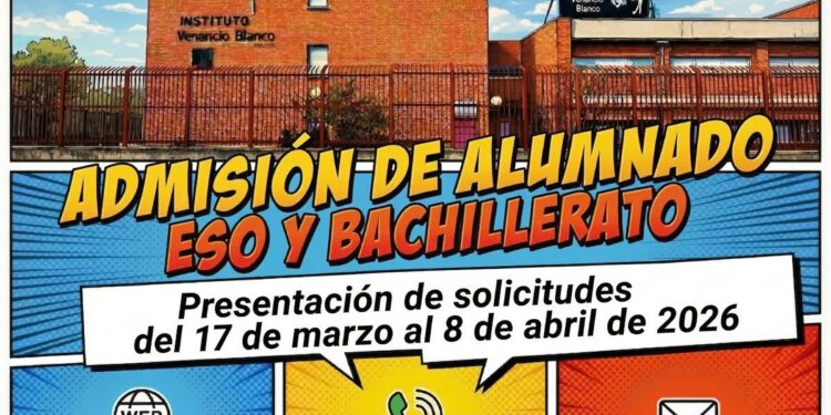 Presenta tu solicitud de admisión en ESO y Bachillerato del 17 de marzo al 8 de abril