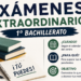 Exámenes Extraordinarios 1º BACH